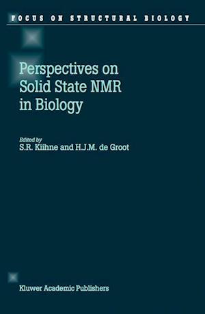 Perspectives on Solid State NMR in Biology