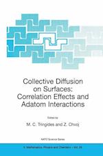 Collective Diffusion on Surfaces: Correlation Effects and Adatom Interactions