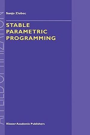 Stable Parametric Programming