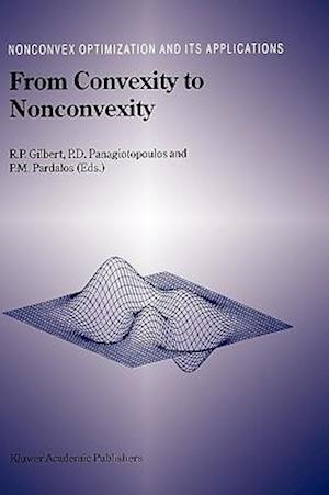 From Convexity to Nonconvexity