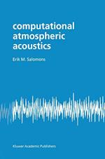 Computational Atmospheric Acoustics