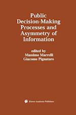 Public Decision-Making Processes and Asymmetry of Information