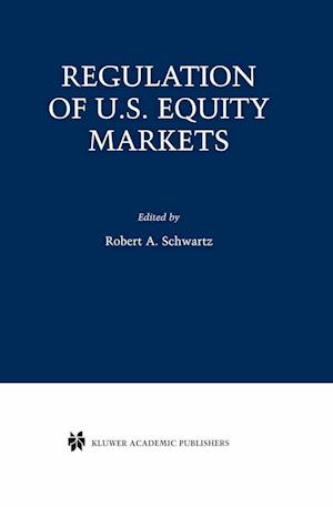 Regulation of U.S. Equity Markets