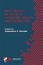 New Trends in Optical Network Design and Modeling