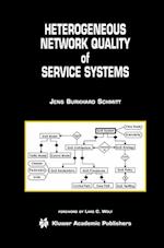 Heterogeneous Network Quality of Service Systems