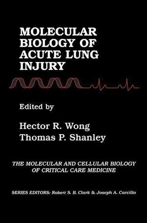 Molecular Biology of Acute Lung Injury