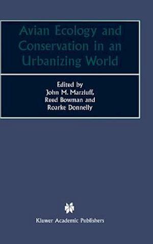 Avian Ecology and Conservation in an Urbanizing World