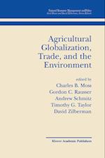 Agricultural Globalization Trade and the Environment