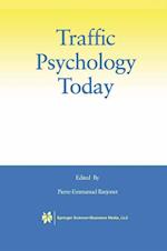 Traffic Psychology Today