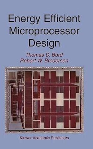 Energy Efficient Microprocessor Design