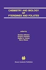 Chemistry and Biology of Pteridines and Folates