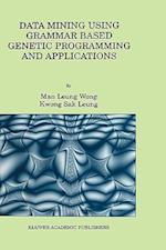 Data Mining Using Grammar Based Genetic Programming and Applications