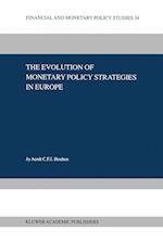 The Evolution of Monetary Policy Strategies in Europe