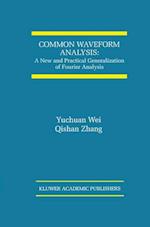 Common Waveform Analysis