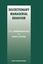 Discretionary Managerial Behavior