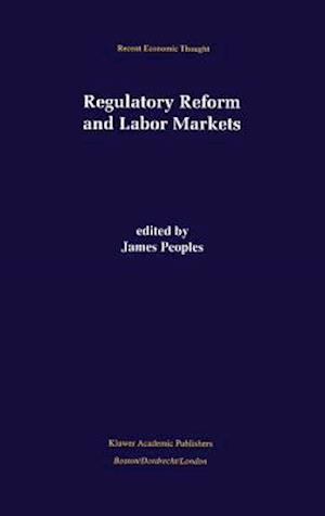 Regulatory Reform and Labor Markets