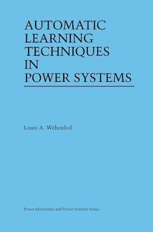 Automatic Learning Techniques in Power Systems