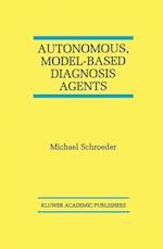 Autonomous, Model-Based Diagnosis Agents