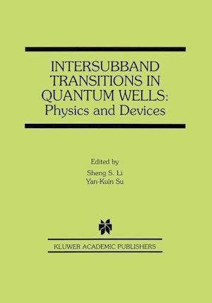 Intersubband Transitions in Quantum Wells: Physics and Devices