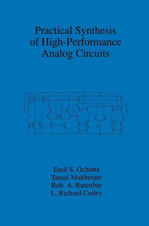 Practical Synthesis of High-Performance Analog Circuits