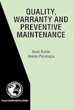 Quality, Warranty and Preventive Maintenance