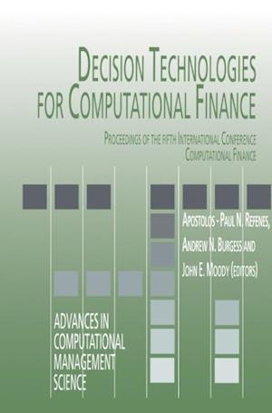 Decision Technologies for Computational Finance