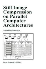 Still Image Compression on Parallel Computer Architectures