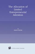 The Allocation of Limited Entrepreneurial Attention