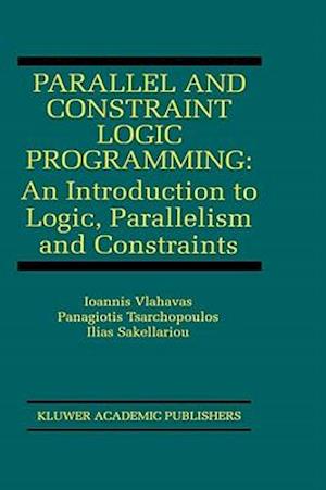 Parallel and Constraint Logic Programming