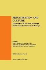 Privatization and Culture