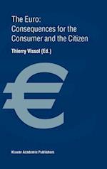 The Euro: Consequences for the Consumer and the Citizen