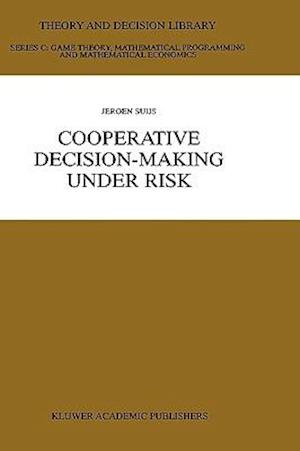 Cooperative Decision-Making Under Risk