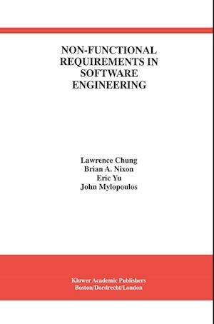 Non-Functional Requirements in Software Engineering