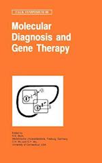 Molecular Diagnosis and Gene Therapy