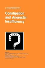 Constipation and Ano-Rectal Insufficiency