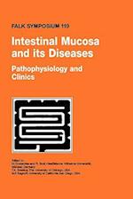 Intestinal Mucosa and its Diseases - Pathophysiology and Clinics