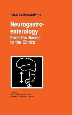 Neurogastroenterology - From the Basics to the Clinics