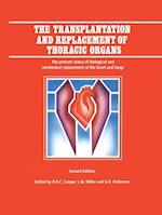 The Transplantation and Replacement of Thoracic Organs