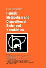 Hepatic Metabolism and Disposition of Endo- and Xenobiotics