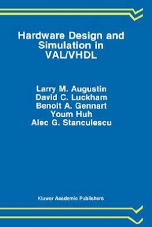 Hardware Design and Simulation in VAL/VHDL