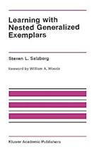 Learning with Nested Generalized Exemplars