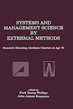 Systems and Management Science by Extremal Methods