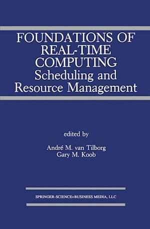 Foundations of Real-Time Computing: Scheduling and Resource Management