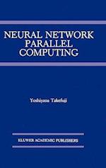 Neural Network Parallel Computing