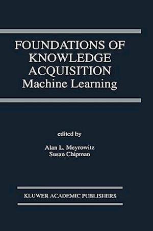 Foundations of Knowledge Acquisition