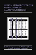 Design Automation for Timing-Driven Layout Synthesis