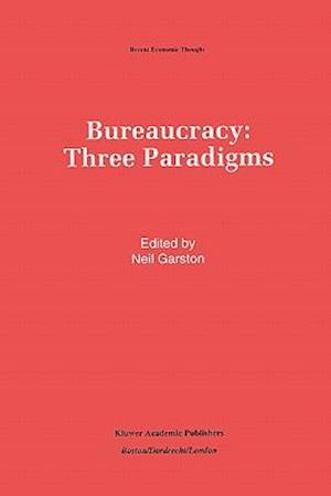 Bureaucracy: Three Paradigms