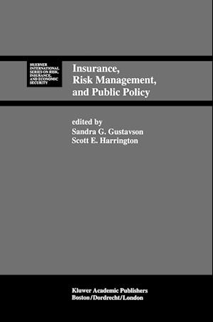 Insurance, Risk Management, and Public Policy