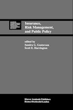 Insurance, Risk Management, and Public Policy