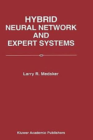 Hybrid Neural Network and Expert Systems